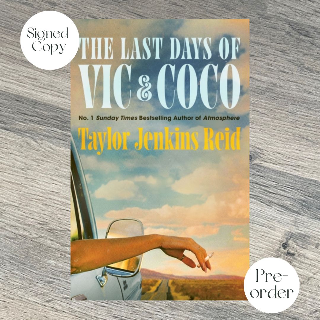 THE LAST DAYS OF VIC & COCO by Taylor Jenkins Reid SIGNED COPY